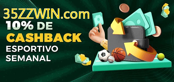 10% de bônus de cashback na 35ZZWIN.com